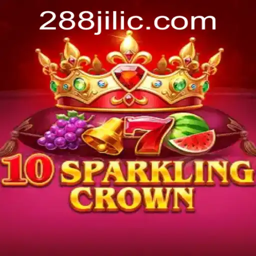 Discover the Dazzling World of 10SparklingCrown and 288jili