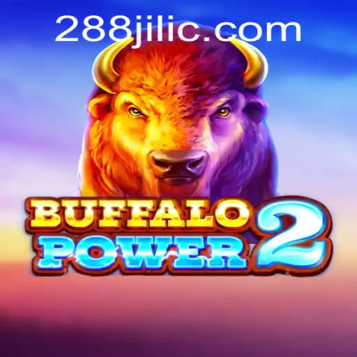Exploring BuffaloPower2 and Its Game Mechanics with 288jili