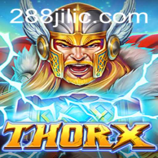 Exploring the Mystical World of ThorX: A Modern Gaming Experience with 288jili